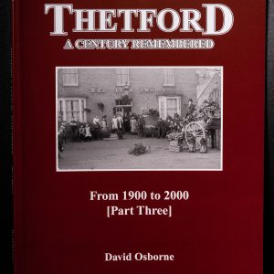 leaping hare shop Thetford A Century Remembered